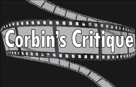 Corbins Critique - Maze Runner: The Scorch Trials