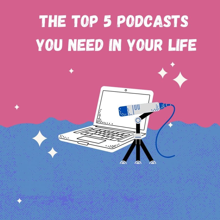 The+top+5+podcasts+you+need+in+your+life