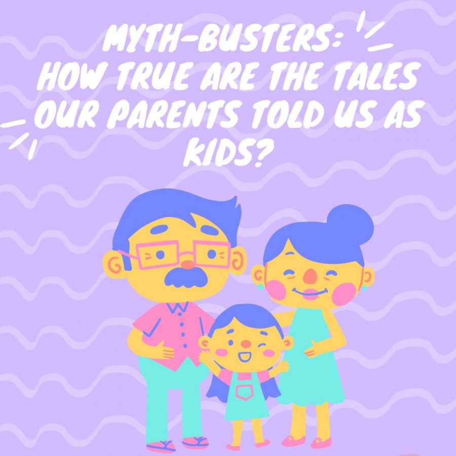 Myth-busters: How true are the tales our parents told us as kids?